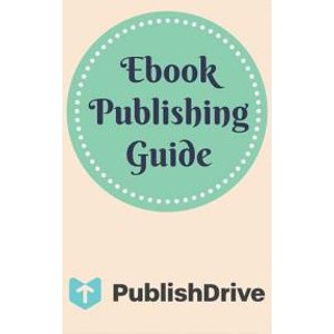 Ebook Publishing Guide from PublishDrive