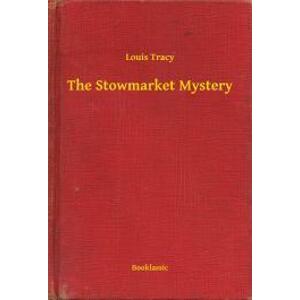 The Stowmarket Mystery