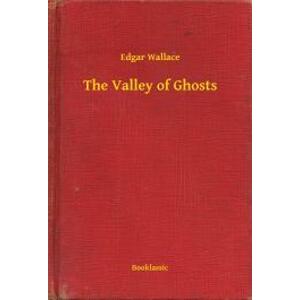 The Valley of Ghosts