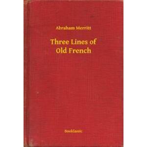 Three Lines of Old French