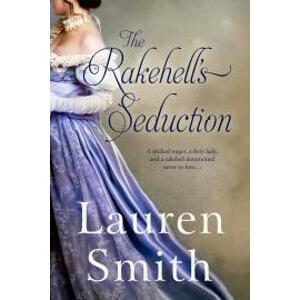 The Rakehell’s Seduction