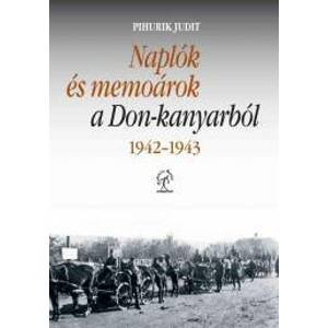Naplók és memoárok a Don-kanyarból, 1942–1943