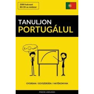 Tanuljon Portugálul - Gyorsan / Egyszerűen / Hatékonyan