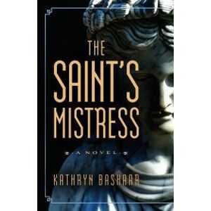 The Saint’s Mistress