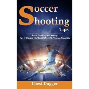 Soccer Shooting Tips