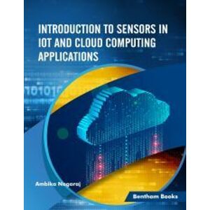 Introduction to Sensors in IoT and Cloud Computing Applications
