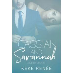Cassian and Savannah Love By Design
