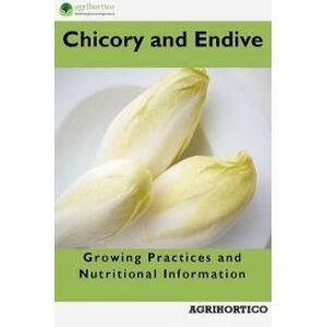 Chicory and Endive