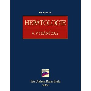 Hepatologie - 4. vydání 2022