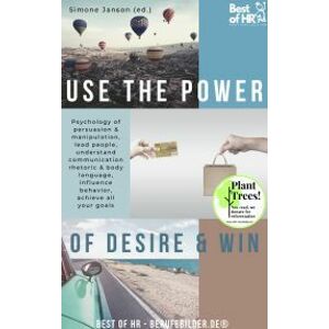 Use the Power of Desire & Win