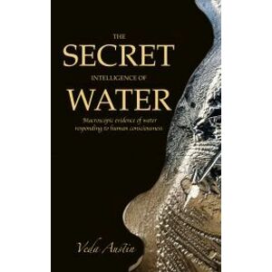 The Secret Intelligence of Water