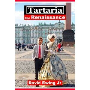 Tartaria - the Renaissance