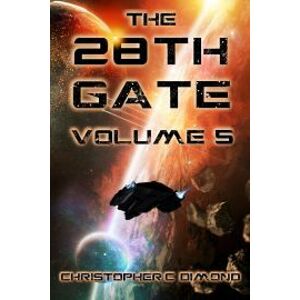 The 28th Gate: Volume 5