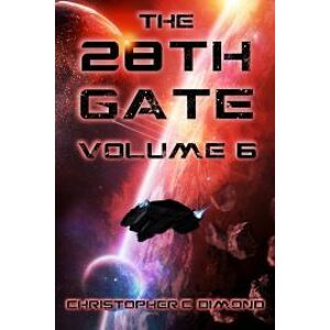 The 28th Gate: Volume 6