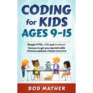 Coding for Kids Ages 9-15