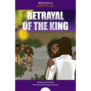 Betrayal of the King