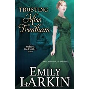 Trusting Miss Trentham