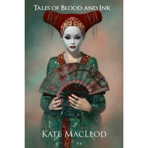 Tales of Blood and Ink