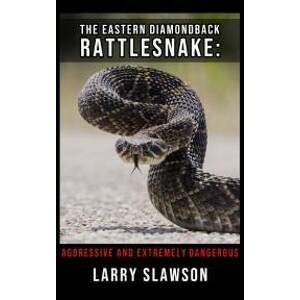 The Eastern Diamondback Rattlesnake