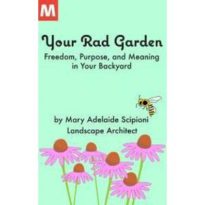 Your Rad Garden