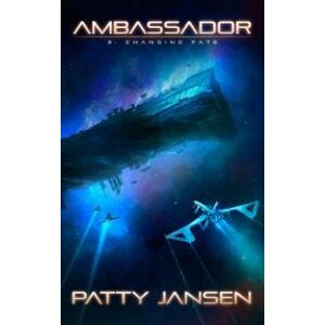 Ambassador 3: Changing Fate