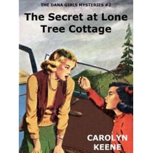 The Secret at Lone Tree Cottage