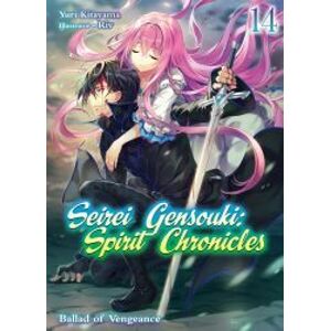 Seirei Gensouki: Spirit Chronicles Volume 14