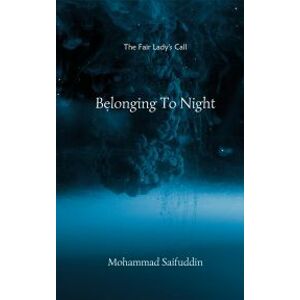 Belonging To Night