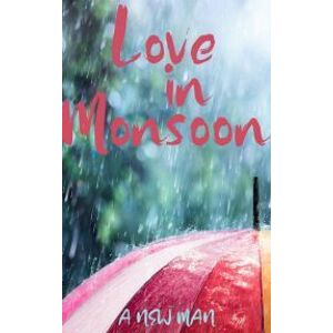 Love in Monsoon