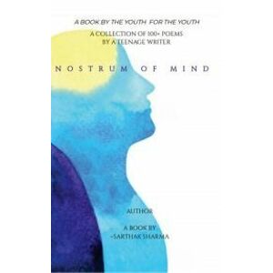 Nostrum of Mind - a Book by Sarthak Sharma