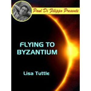 Flying to Byzantium