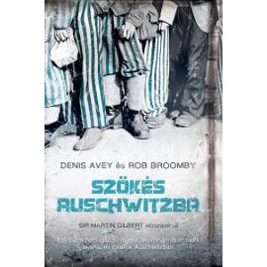 Szökés Auschwitzba