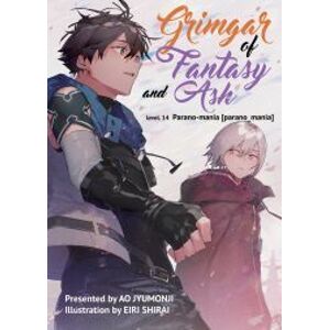 Grimgar of Fantasy and Ash: Volume 14