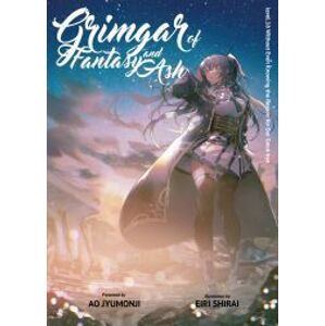 Grimgar of Fantasy and Ash: Volume 16