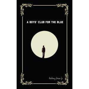 A Boys' Club for the Blue