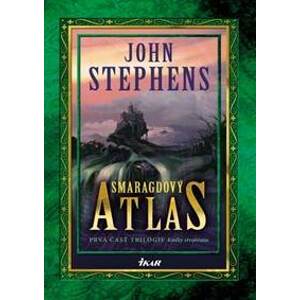 Smaragdový atlas (Knihy stvorenia 1) - Stephens John