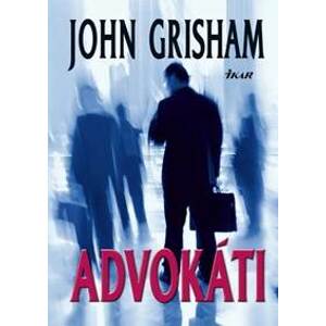 Advokáti - Grisham John