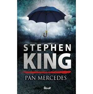 Pán Mercedes (Detektív Bill Hodges 1) - King Stephen