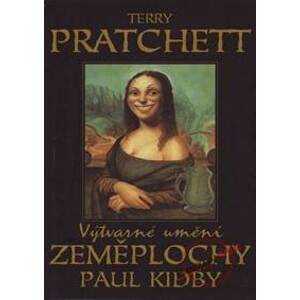 Výtvarné umění Zeměplochy - Pratchett, Paul Kidby Terry