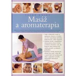 Masáž a aromaterapia - veľká kniha - Stuart Catherine