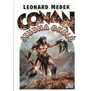 Conan a studna Ghúlů - Medek Leonard