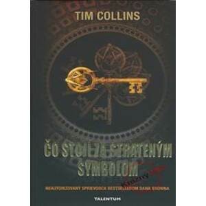 Čo stojí za Strateným symbolom - Collins Tim