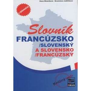 Slovník francúzsko-slovenský a slovensko-francúzsky - Kolektív