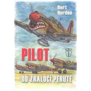 Pilot od žraločí perutě - Horden Bert