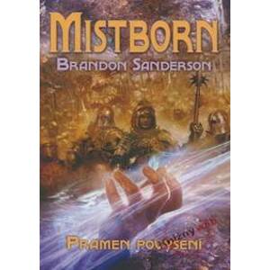 Mistborn - Pramen povýšení - 2.kniha - Sanderson Brandon