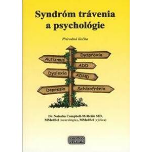 Syndróm trávenia a psychológie - Dr. Natasha Campbell-McBride