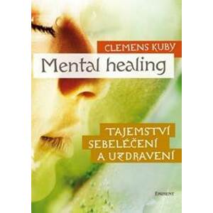 Mental Healing - Kuby Clemens