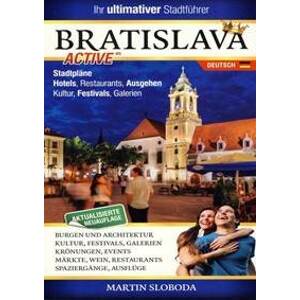 Bratislava Active - Sloboda Martin
