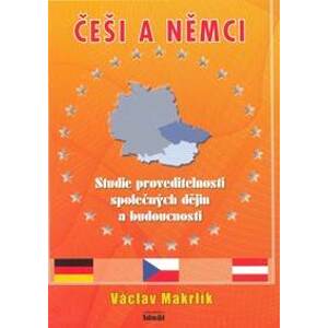 Češi a Němci - Makrlík Václav