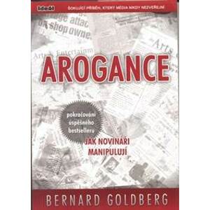 Arogance - Goldberg Bernard